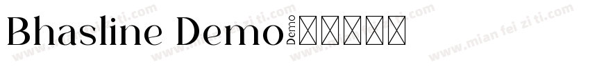 Bhasline Demo字体转换